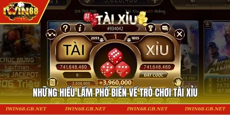 hiểu lầm phổ biến về trò chơi tài xỉu