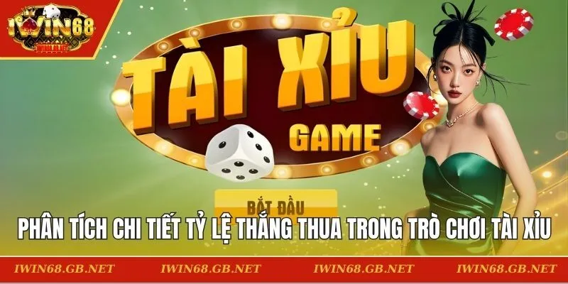 Tỷ lệ thắng thua trong trò chơi tài xỉu